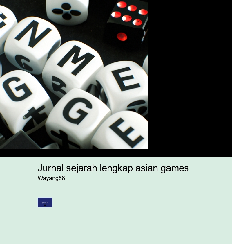 jurnal sejarah lengkap asian games